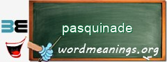 WordMeaning blackboard for pasquinade